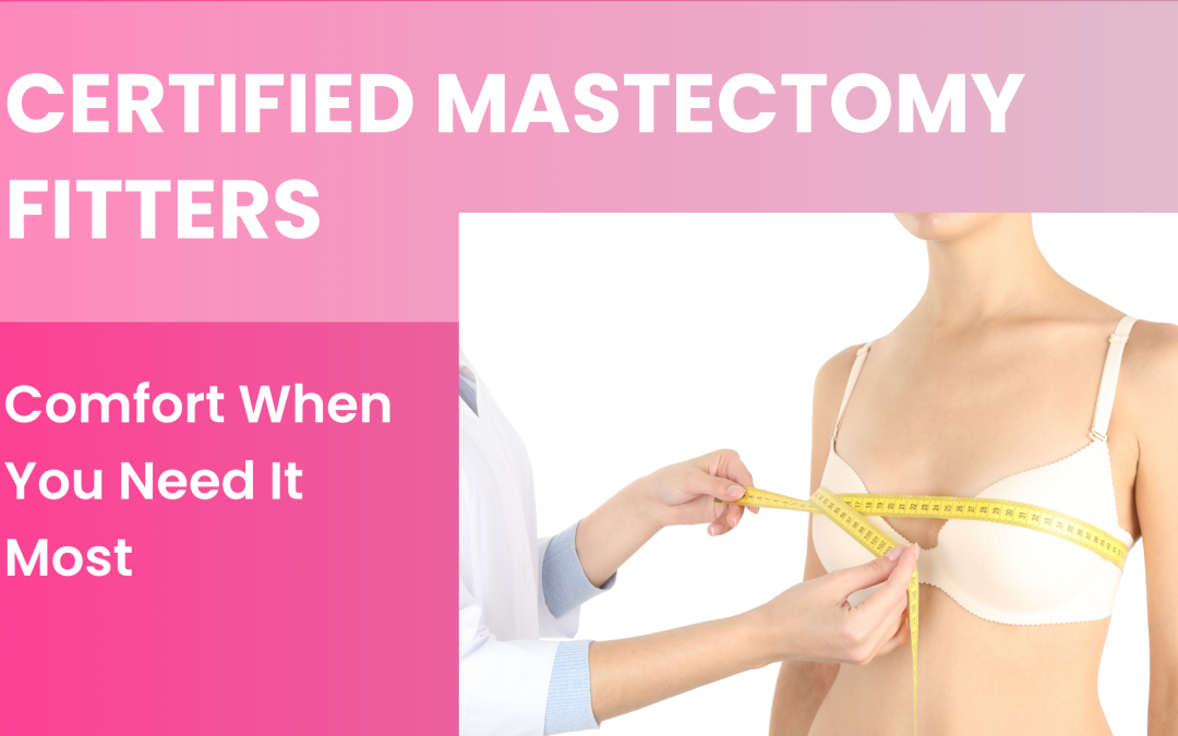 mastectomy bra fitting service