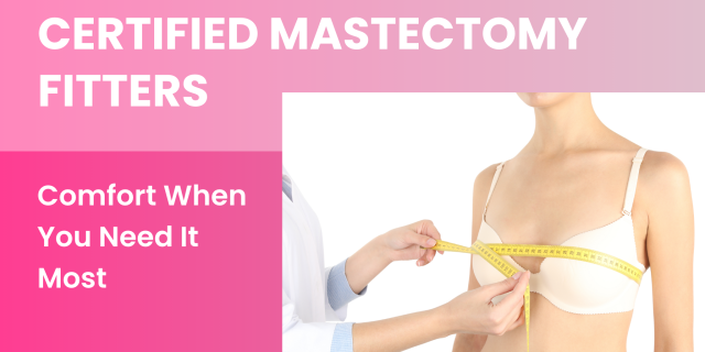 mastectomy bra fitting service